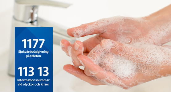 Bild på händer som tvättas med tvål och vatten samt telefonnumret 11313 och 1177